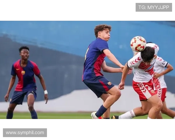 巴萨U19新星加里巴崛起 心智超群追随普约尔成防线领袖 巴萨U19新星加里巴崛起 心智超群追随普约尔成防线领袖